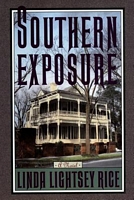 Cover of Southern Exposure by Linda Lightsey Rice