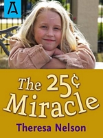 The 25-cent Miracle