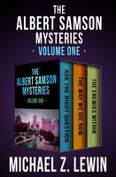 The Albert Samson Mysteries Volume One