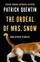 The Ordeal of Mrs. Snow