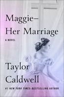 Maggie -- Her Marriage
