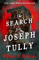 The Search for Joseph Tully