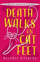 Death Walks on Cat Feet