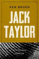 Jack Taylor: A Mysterious Profile