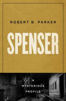 Spenser: A Mysterious Profile