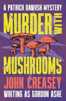Murder With Mushrooms
