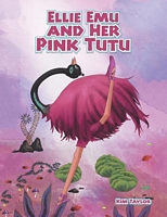 Ellie Emu and Her Pink Tutu