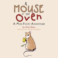 A Mouse in the Oven
