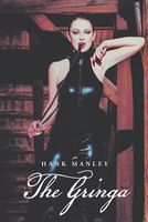 Cover of The Gringa by Hank Manley