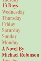Cover of 13 Days by Michael Robinson