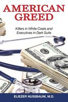 Cover of American Greed by Eliezer Nussbaum