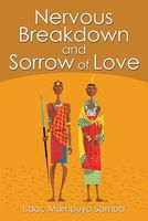 Nervous Breakdown and Sorrow of Love