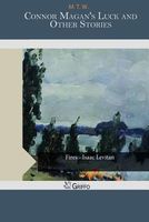 Cover of Connor Magan's Luck and Other Stories by M.T.W.