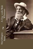 A Day with Walt Whitman