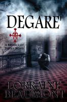 Degare': A Reckoning