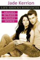 Life Shocks Romances Collection 1