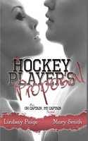 A Hockey Player's Proposal