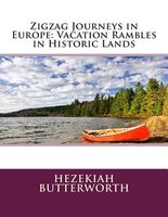 Cover of Zigzag Journeys in Europe by Hezekiah Butterworth