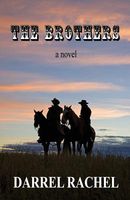 Cover of The Brothers by Darrel Rachel