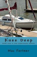 Knee Deep