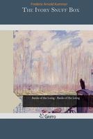Cover of The Ivory Snuff Box by Arnold Fredericks