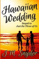 Cover of Hawaiian Wedding by J.M. Snyder