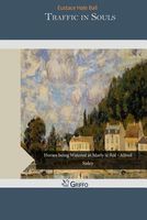 Cover of Traffic in Souls by Eustace Hale Ball