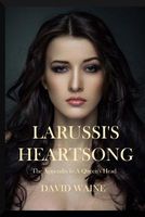 Cover of Larussi's Heartsong by David Waine
