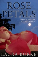 Cover of Rose Petals by Laura Burke