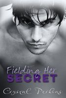 Fielding Her Secret