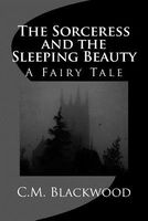 The Sorceress and the Sleeping Beauty