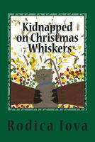 Kidnapped on Christmas - Whiskers