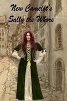 New Camelot's Sally the Whore