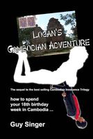 Cover of Logan's Cambodian Adventure by Guy Singer