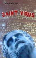 Cover of Saint Virus by Dan Andreana