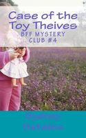 Case of the Toy Theives