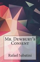 Mr. Dewbury's Consent