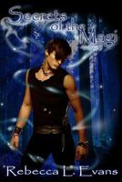 Cover of Secrets of the Magi by Rebecca L. Evans