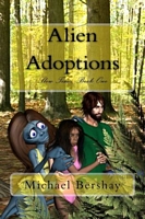 Cover of Alien Adoptions by Michael Bershay