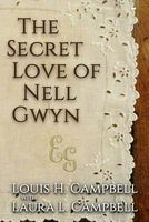 The Secret Love of Nell Gwyn