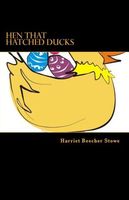 Hen That Hatched Ducks