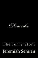 Dracula: The Jerry Story