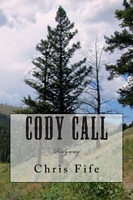 Cover of Cody Call by Chris Fife