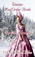 Winter Mail Order Bride: Charlotte's Christmas