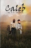 Cover of Caleb by D.L. Rogers