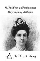 Mary Alsop King Waddington's Latest Book