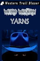 Weird Western Yarns Vol. 3