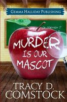Murder Is Our Mascot
