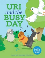 Cover of Uri and the Busy Day by Lucy Bell