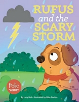 Cover of Rufus and the Scary Storm by Lucy Bell